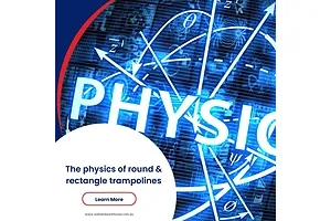 The Physics Behind Round and Rectangle Trampolines: Why They Are Designed Differently